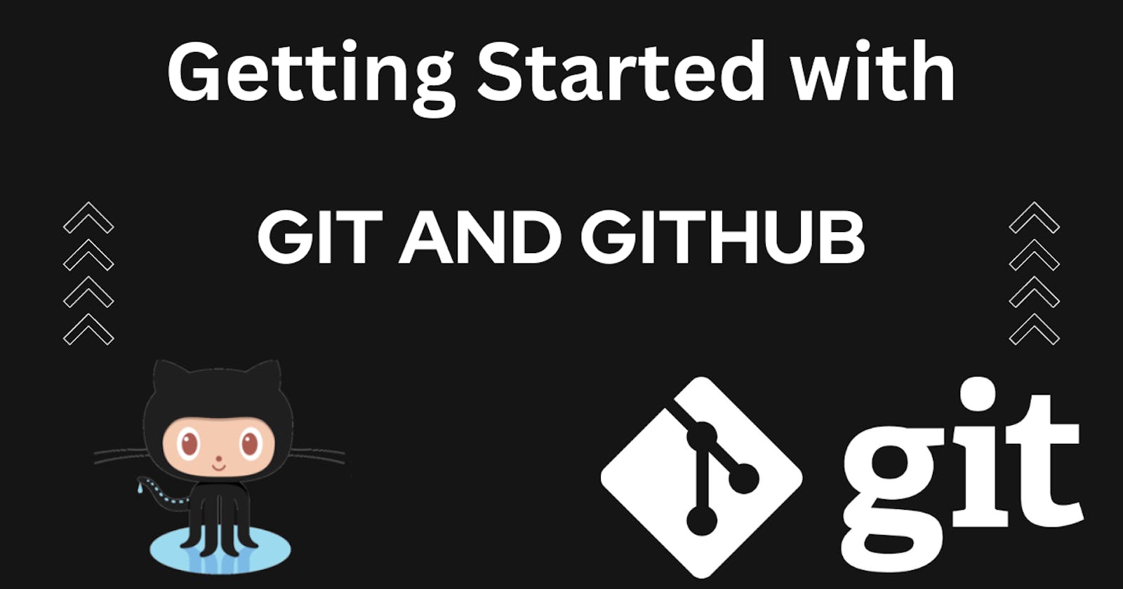 Getting Started with GIT and GITHUB
