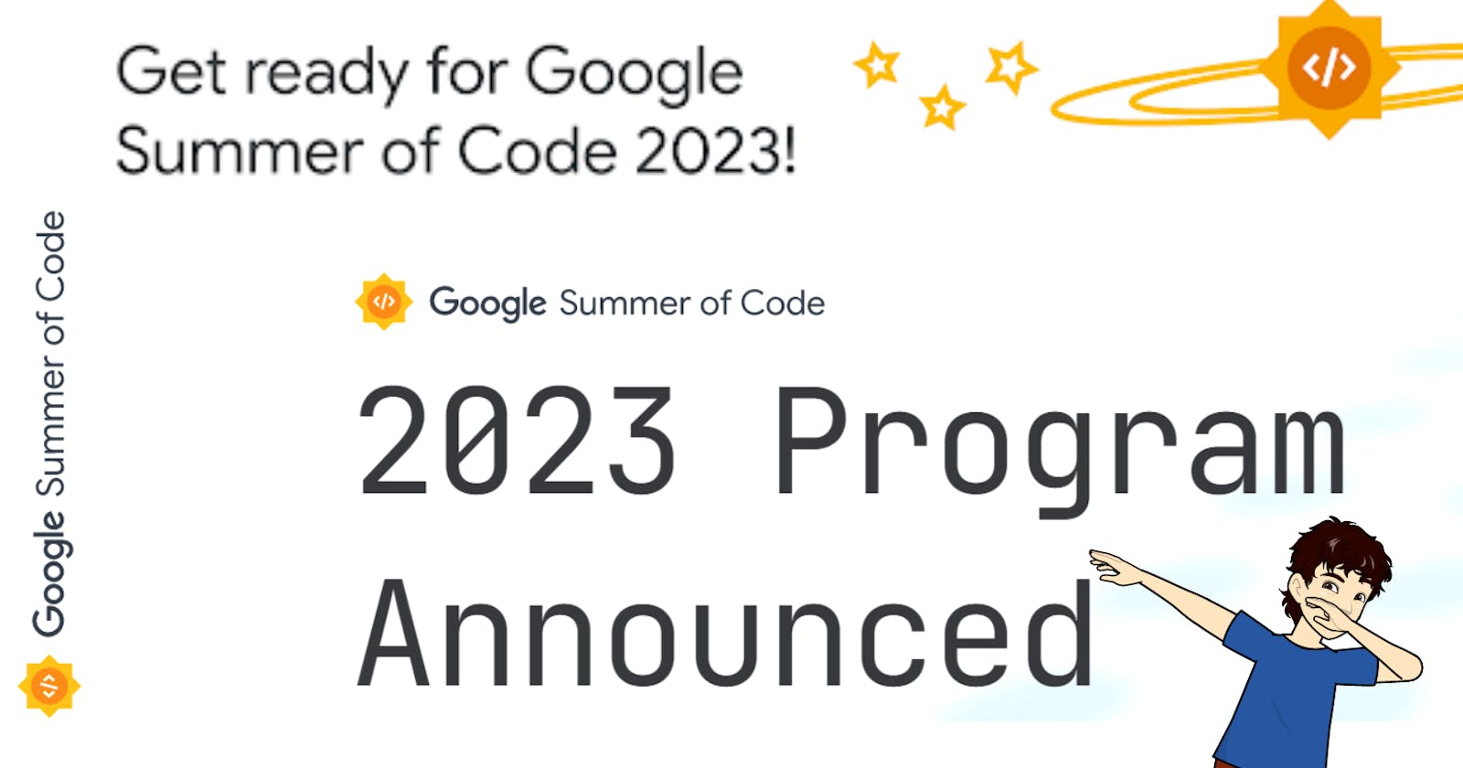 All About Google Summer of Code 🌞 (GSOC) 2023🚀