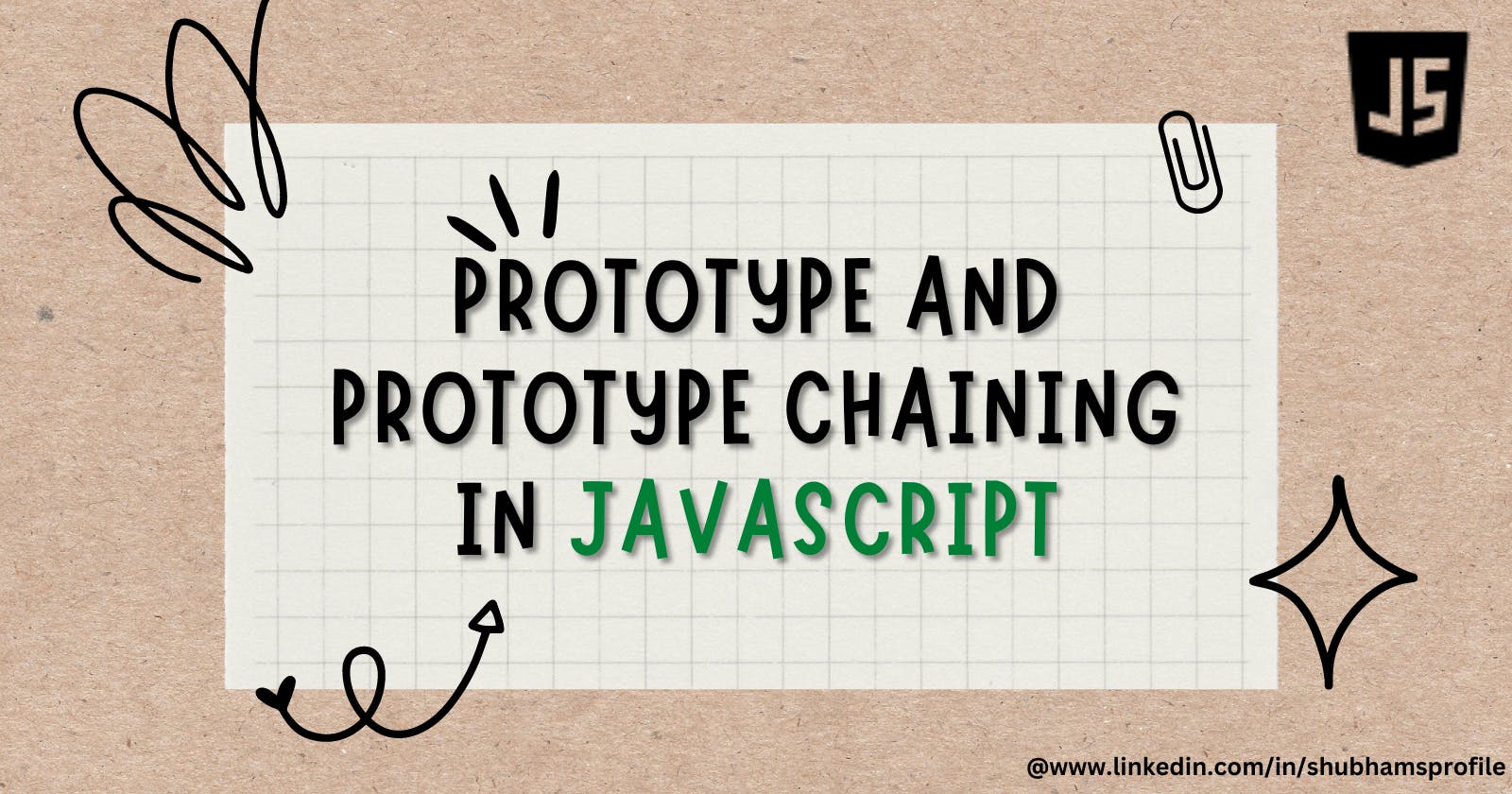 What is prototype and prototype chaining in JavaScript ?