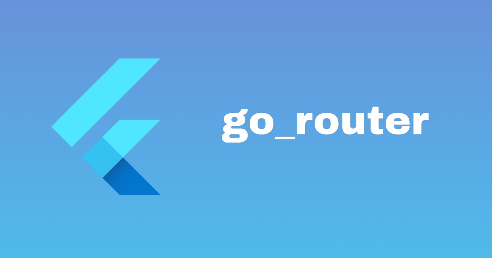 Easy Routing in Flutter with go_router
