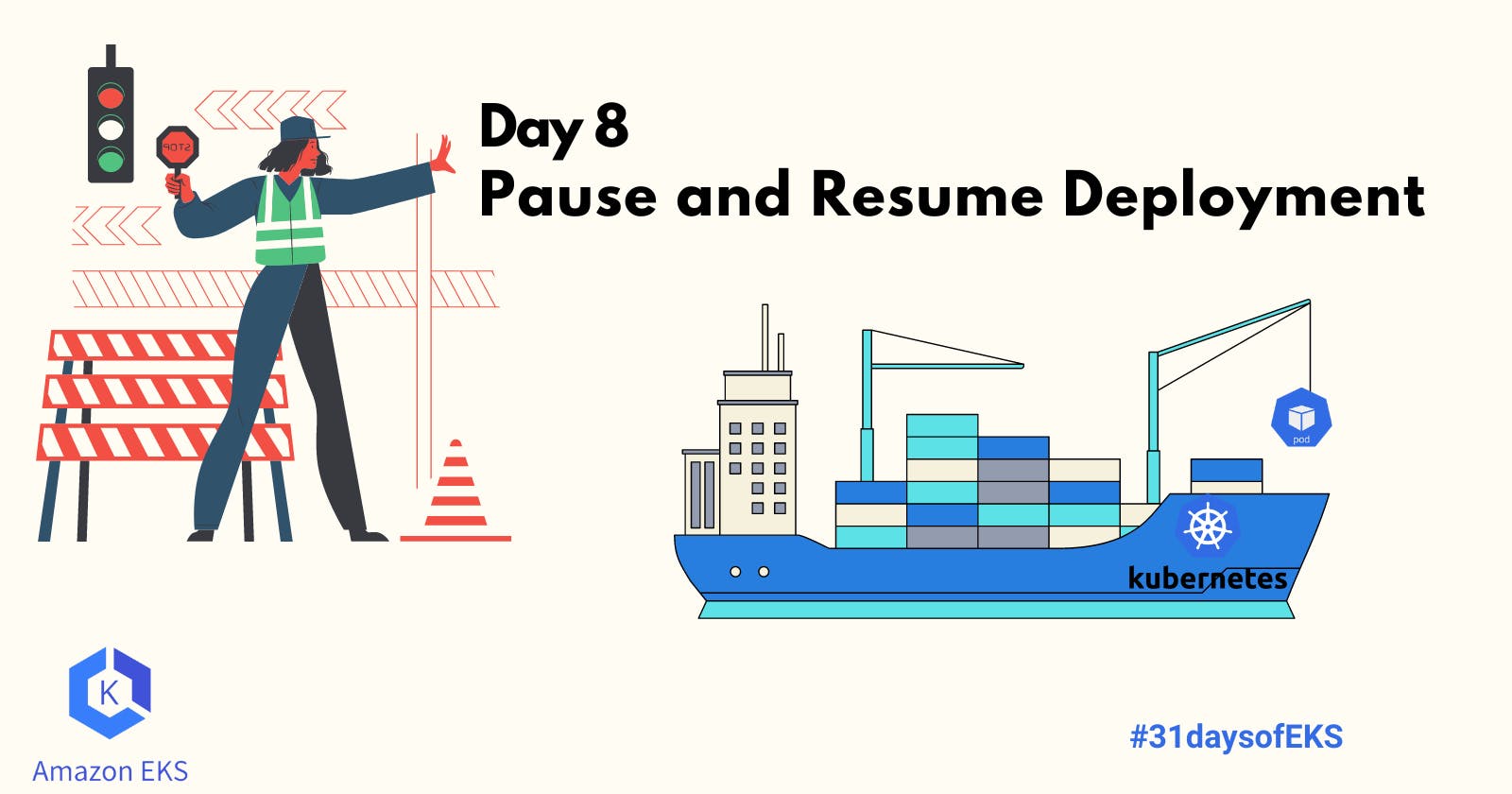 Day 08 Pause and Resume Deployment in Kubernetes.