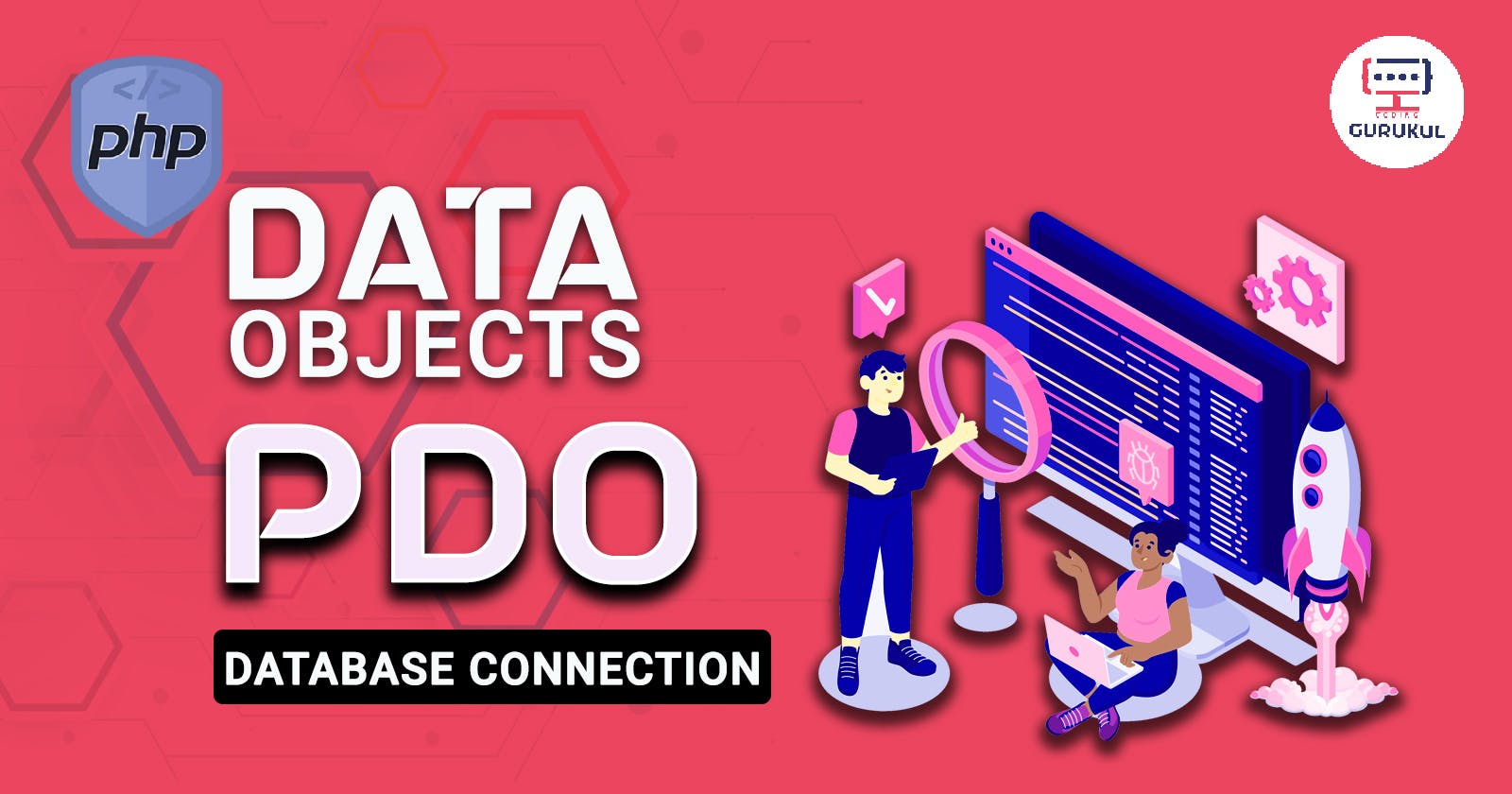 What is PHP Data Objects (PDO)