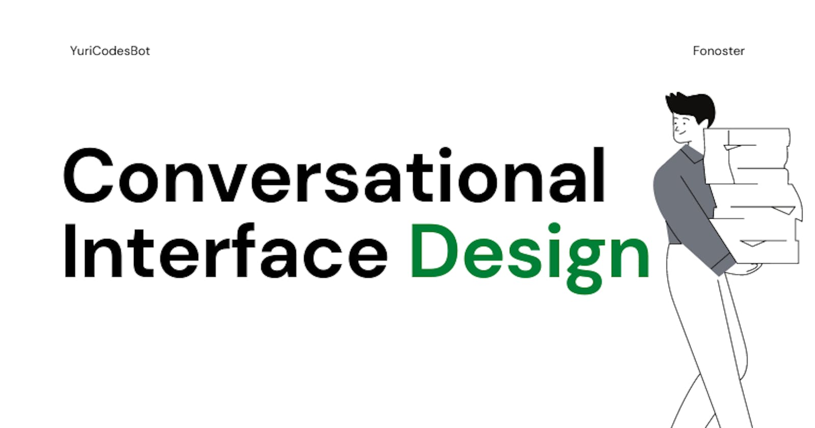 Steps for building conversational interfaces
