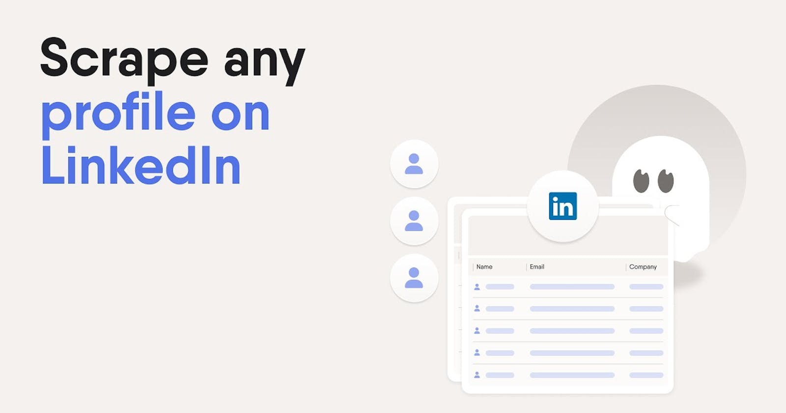 How to build your own LinkedIn Profile Scraper