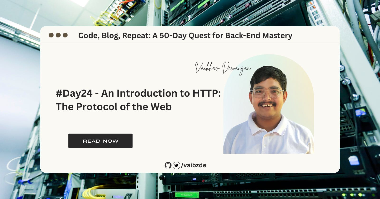 #Day24 - An Introduction to HTTP: The Protocol of the Web