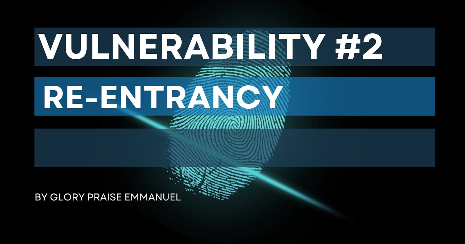 Vulnerability #2 - Reentrancy in Solidity