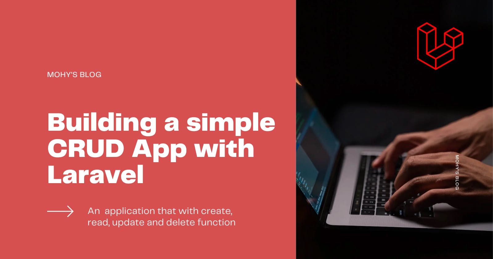 Building a simple CRUD (create, read, update, delete) application with Laravel