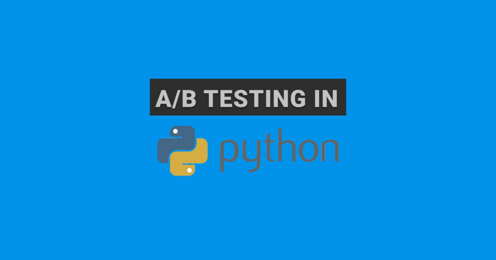 How to A/B test your Python application