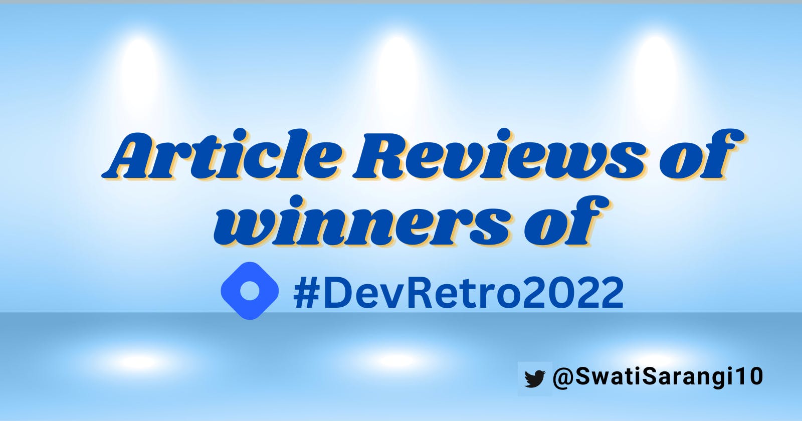 Articles Reviews of Winners of #DevRetro2022