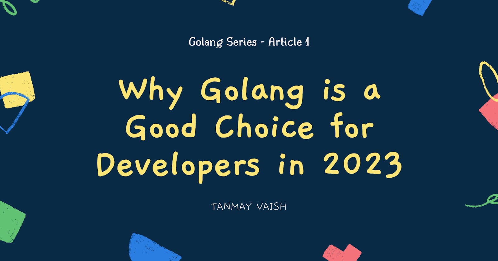 Why Golang is a Good Choice for Developers in 2023