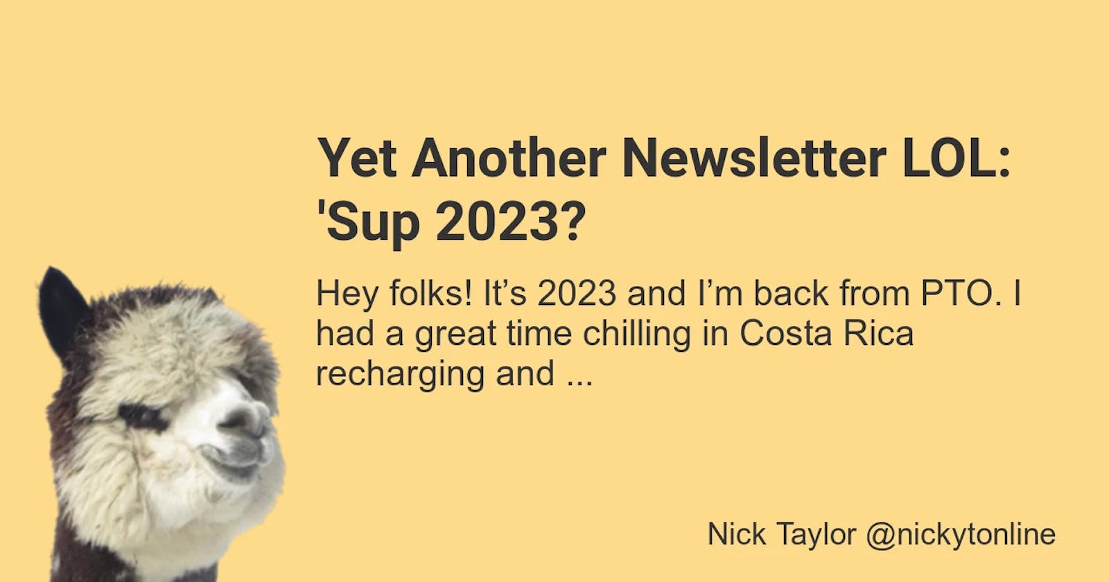 Yet Another Newsletter LOL: 'Sup 2023?
