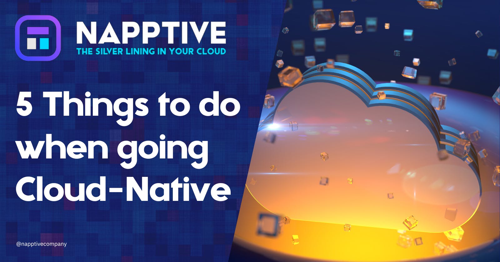 5 Things to do when going cloud-native