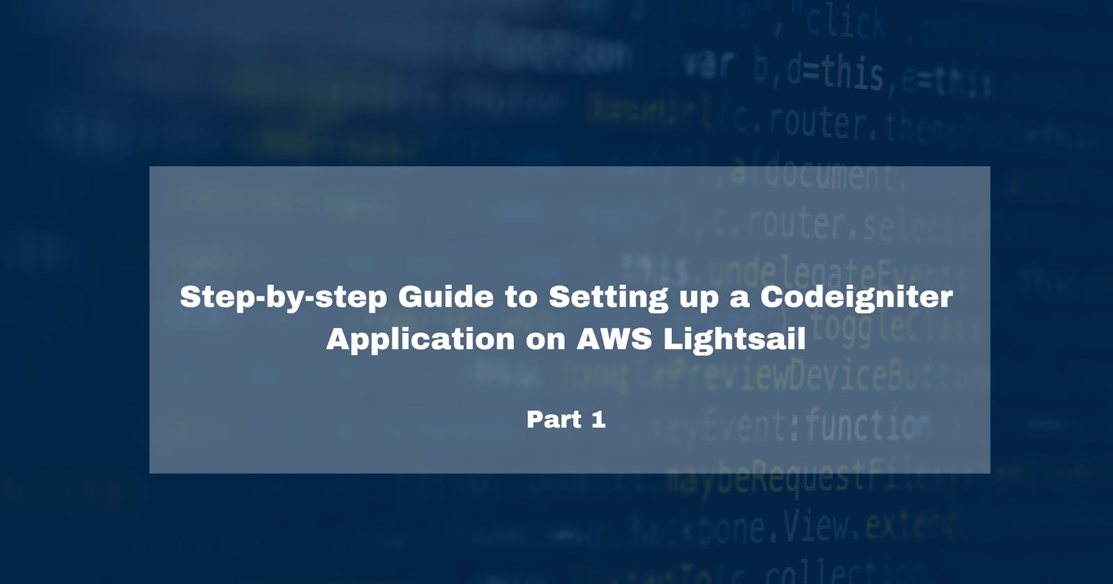Step-by-step Guide to Setting up a Codeigniter Application on AWS Lightsail