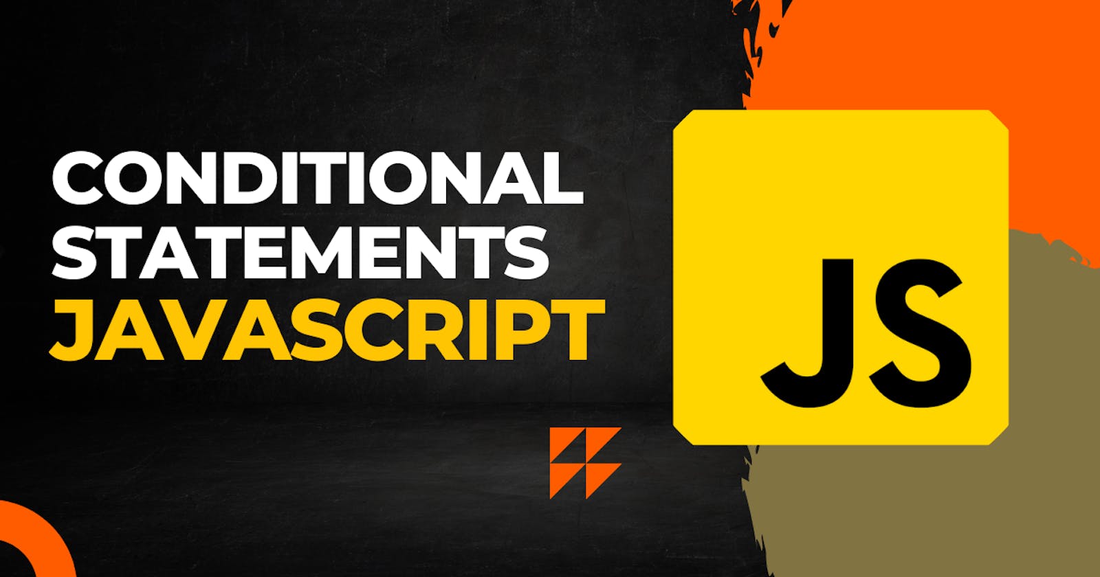 Conditional Statement In JavaScript