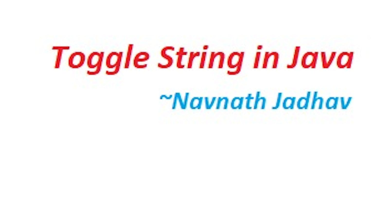 Toggle String in Java