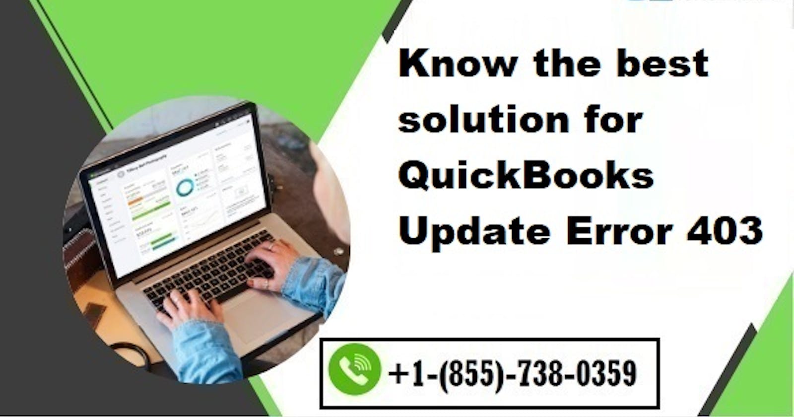 Call (8557380359) To Resolve QuickBooks Update Error 403
