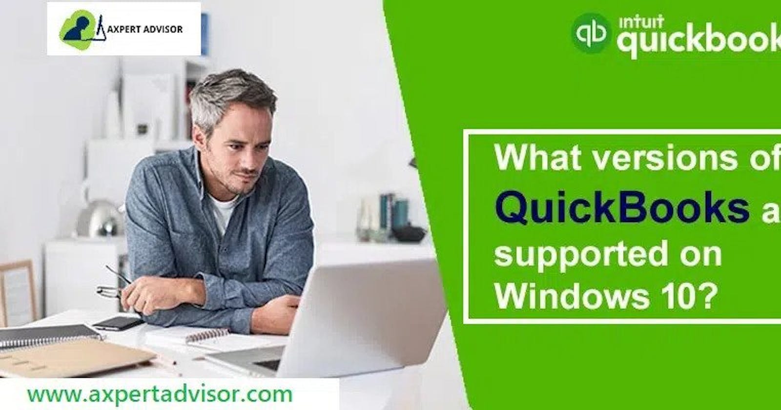 Quickbooks versions that are supported by windows 10