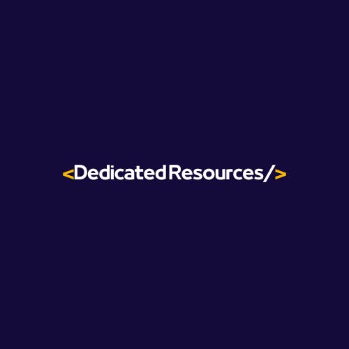 Dedicated Resources