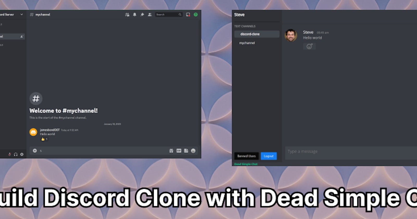 Build Discord Clone using Dead Simple Chat