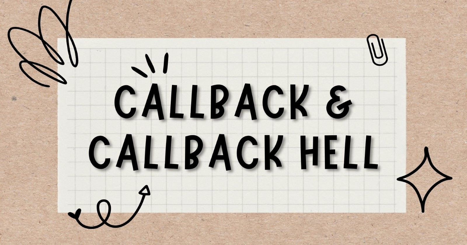 Callback & Callback Hell