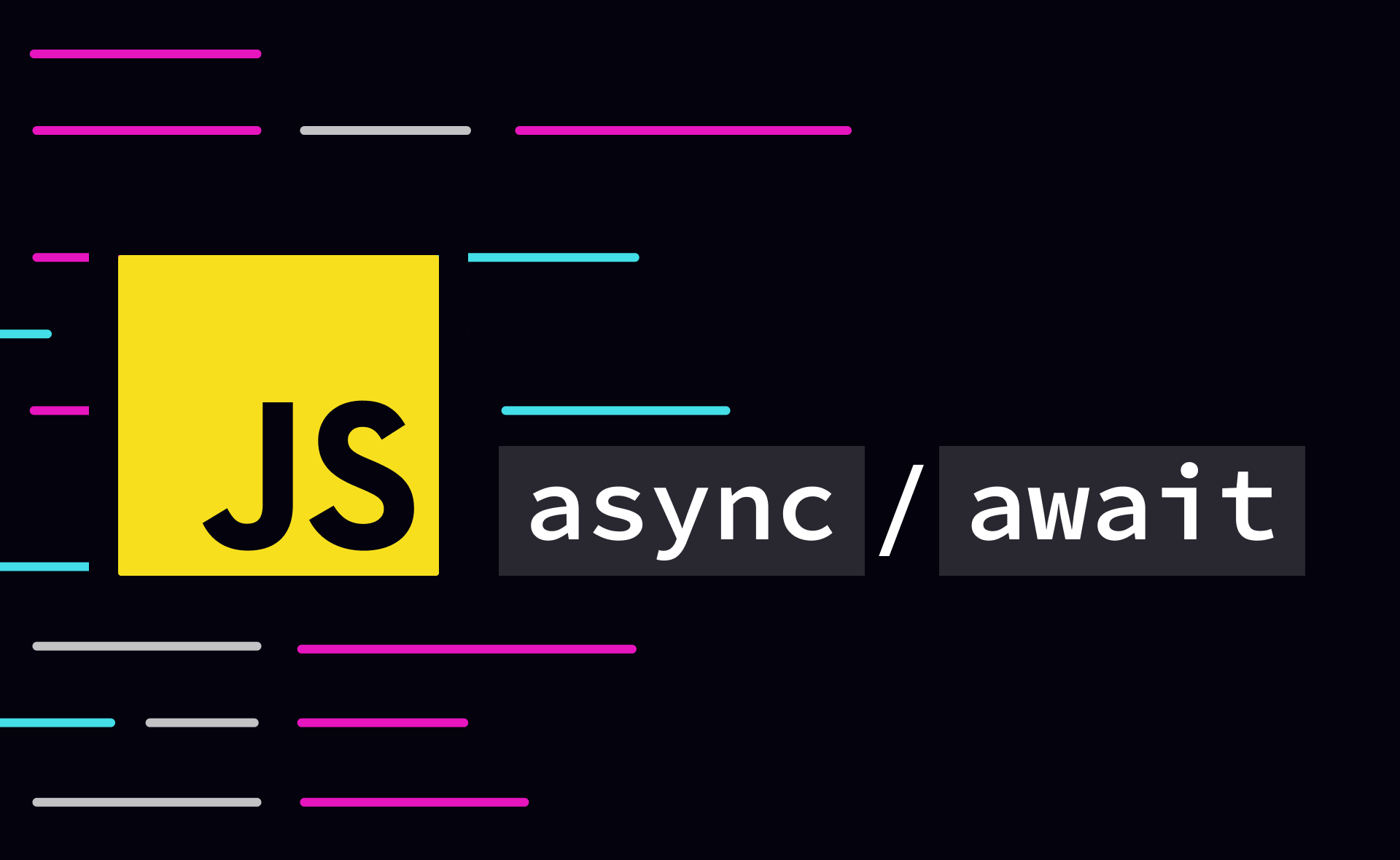 Async and await in JavaScript