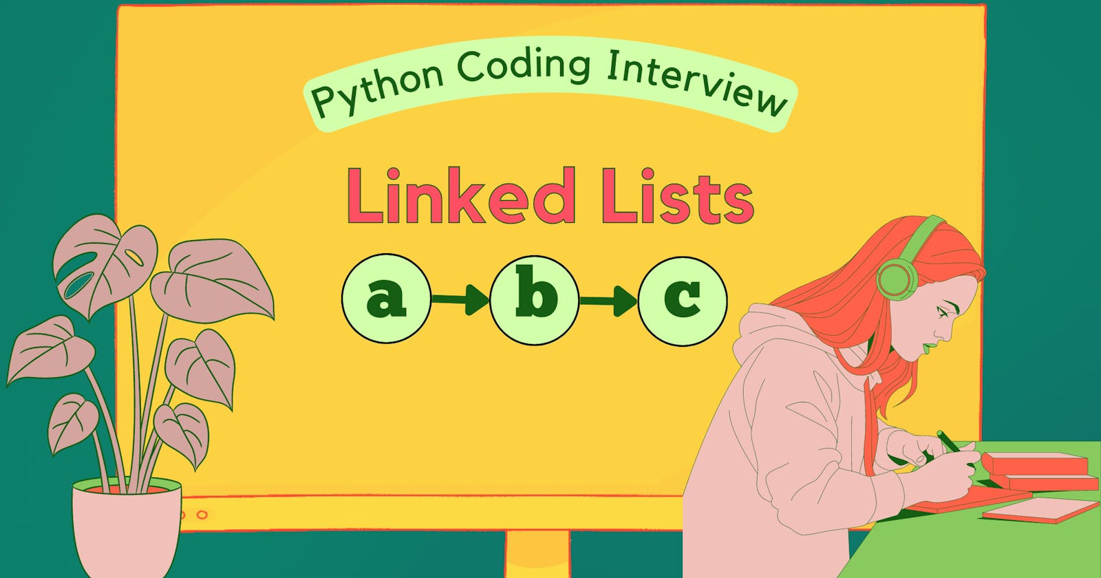 Understand Linked Lists in 5 Minutes [Python]