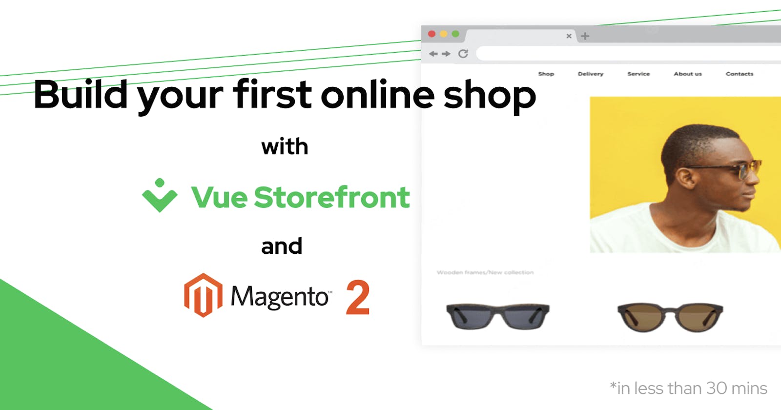 Build Your First Online Shop with Vue Storefront and Magento 2
