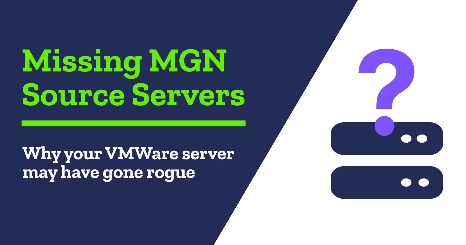 Where did my MGN source server go?