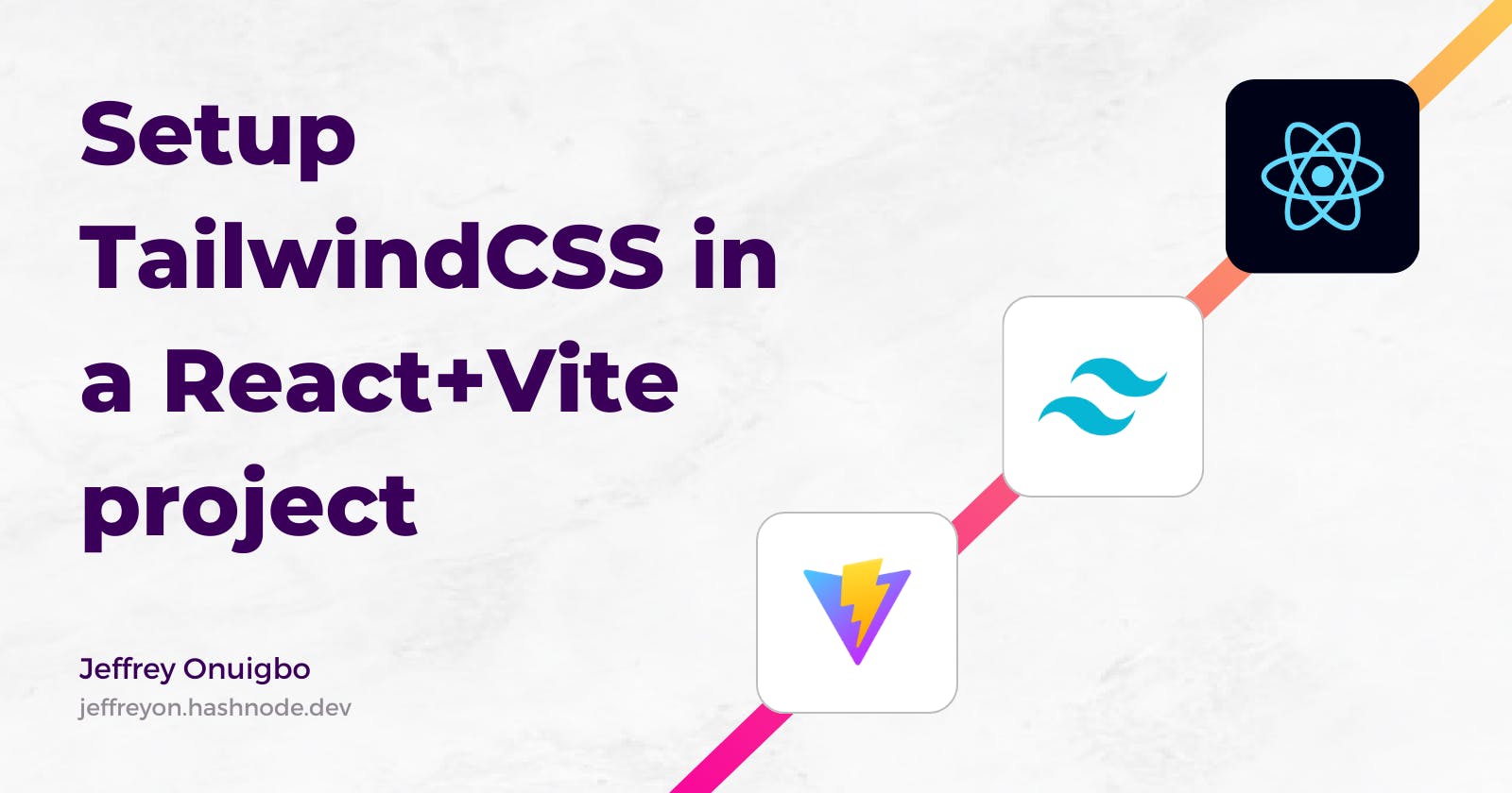 How to install and setup TailwindCSS in a React+Vite project in 2023