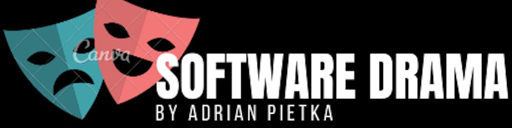 Software Drama - Adrian Piętka