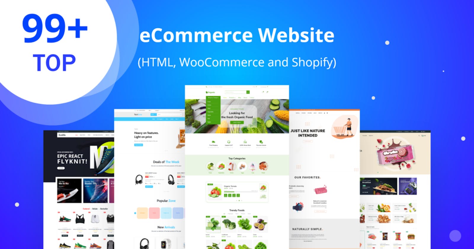 99+ Top Ecommerce Website Templates For 2023 (HTML, WooCommerce and Shopify)