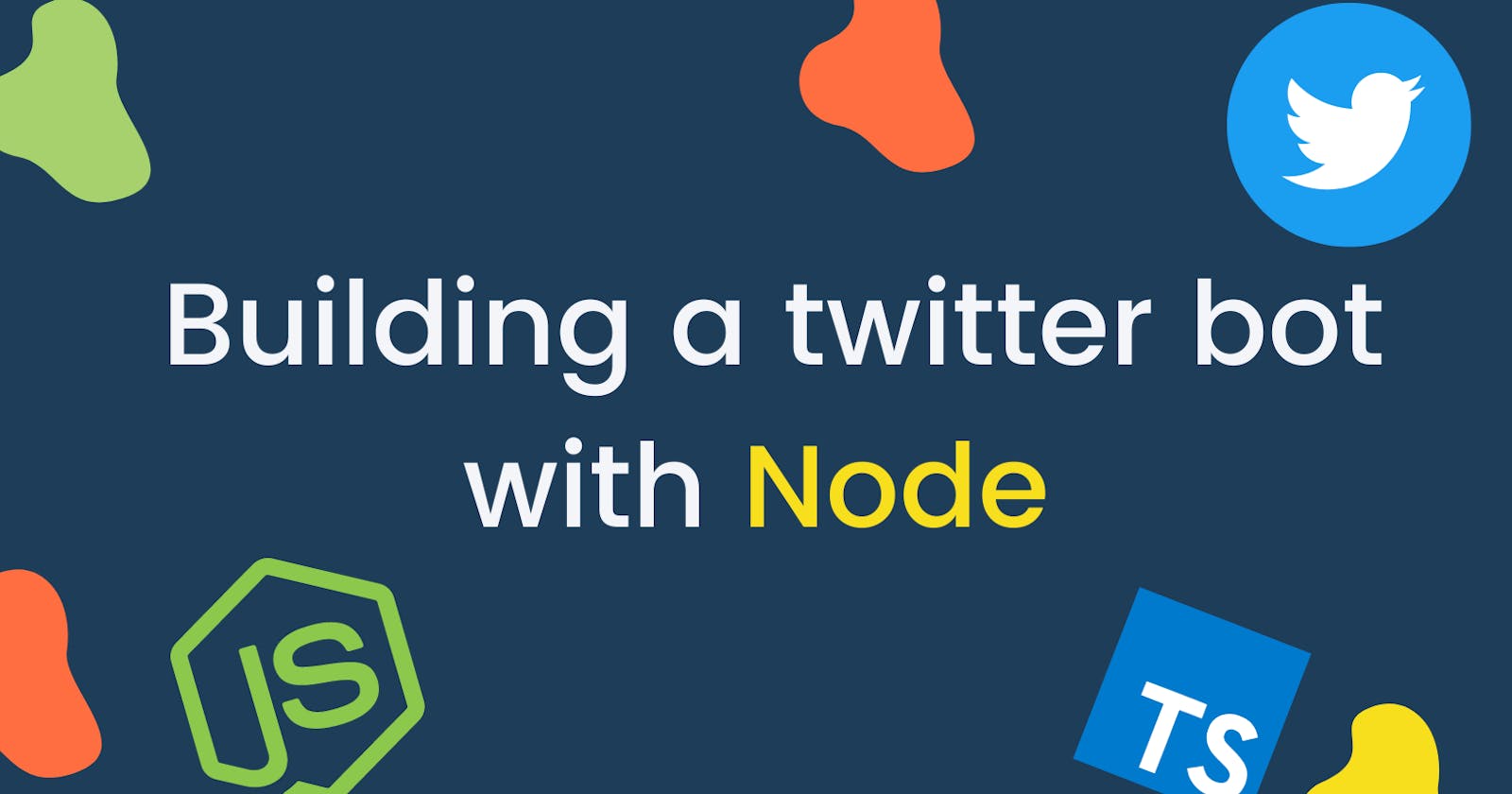 Building a twitter bot with Node