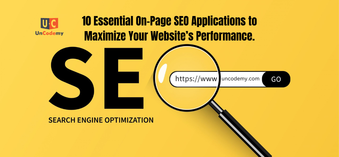 10 Essential On-Page SEO Applications to Maximize Your Website’s Performance.