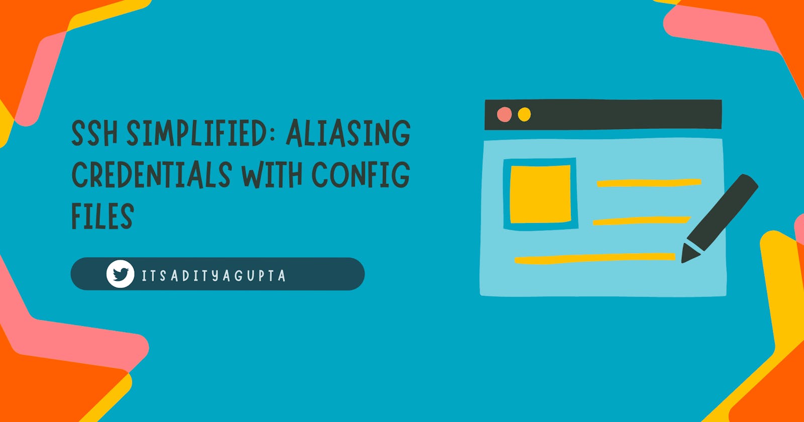 SSH Simplified: Aliasing Credentials with Config Files