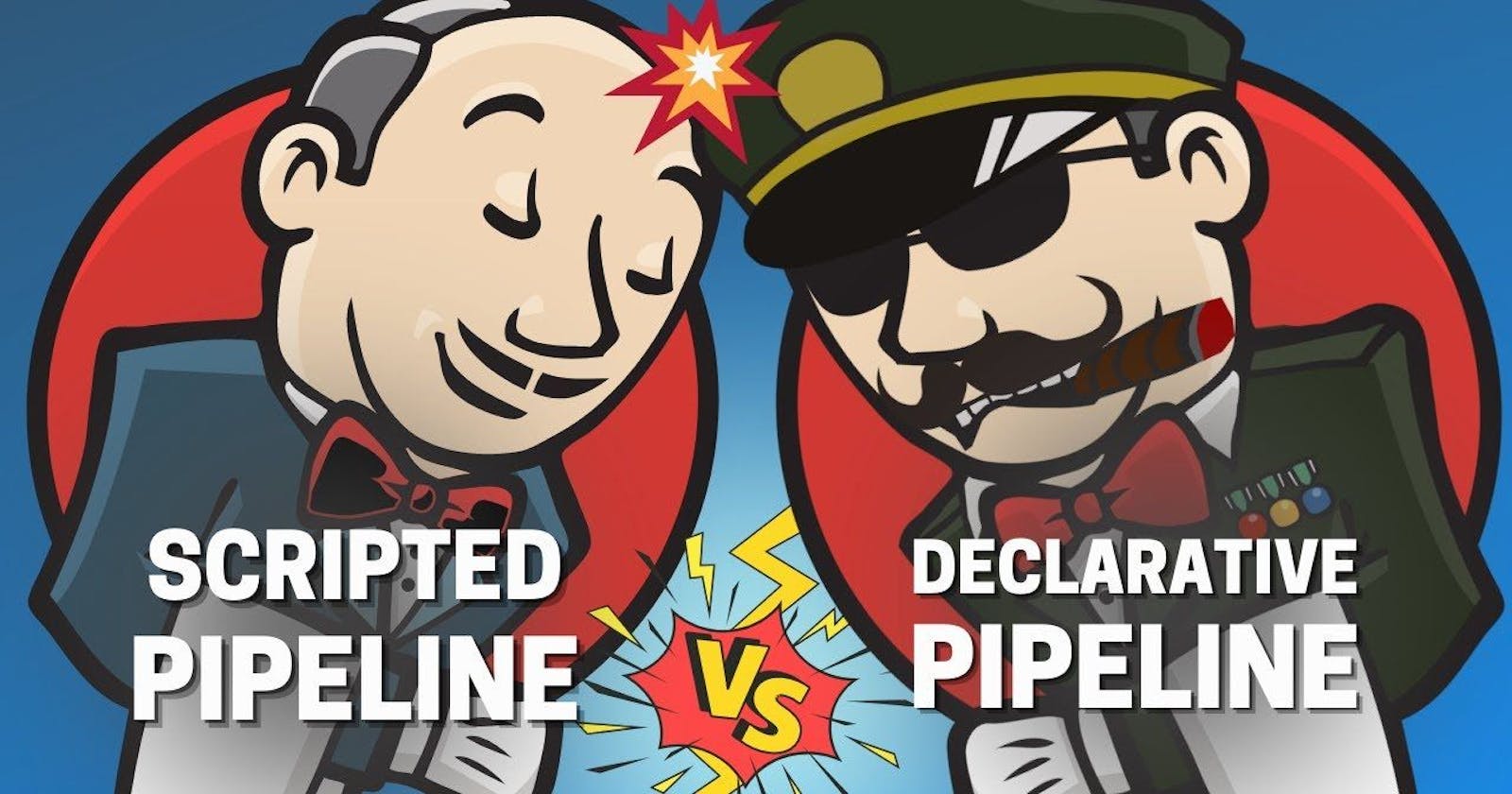 Declarative VS Scripted pipeline
