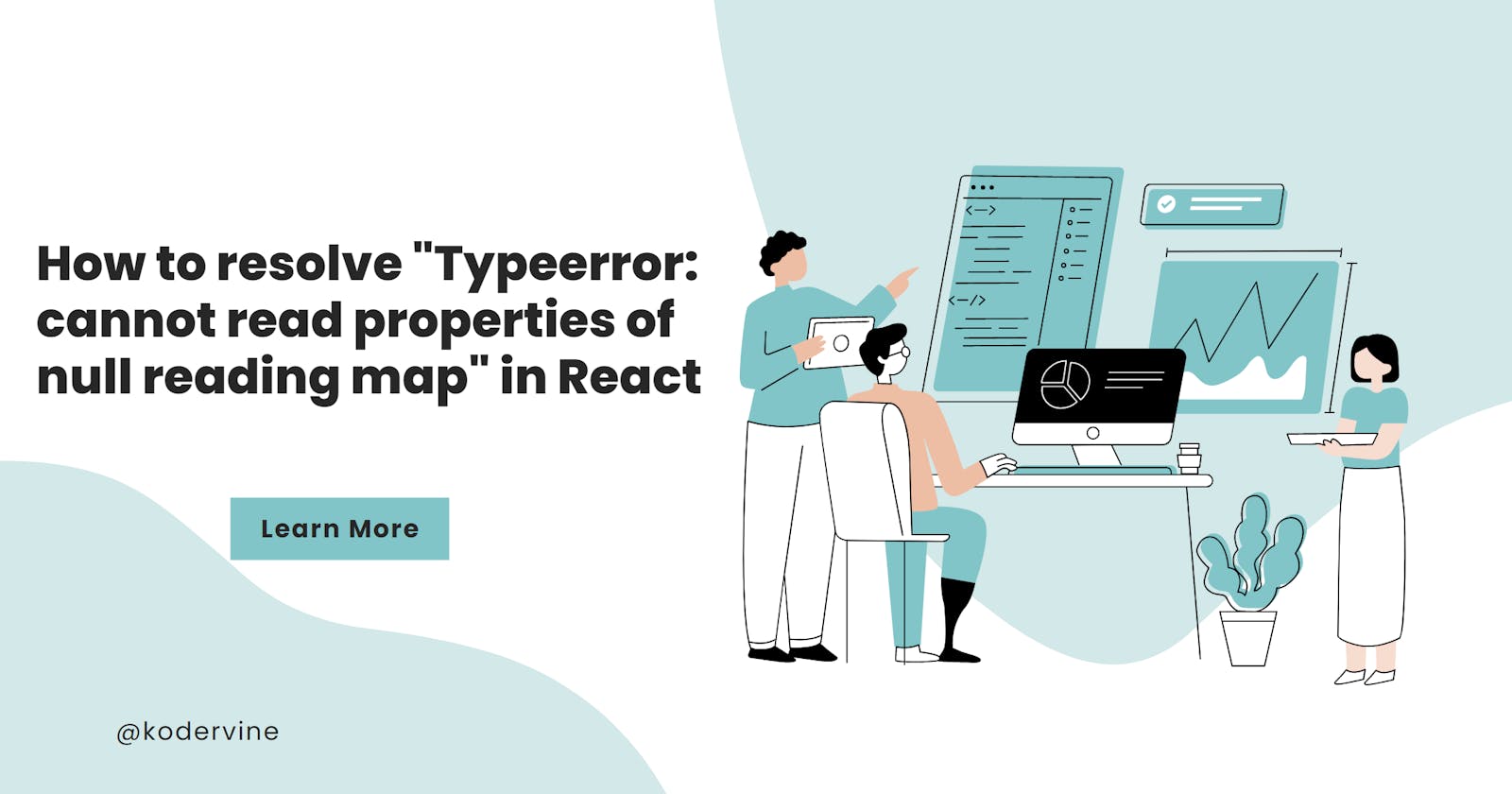 How to resolve "Typeerror: cannot read properties of null reading map" in React