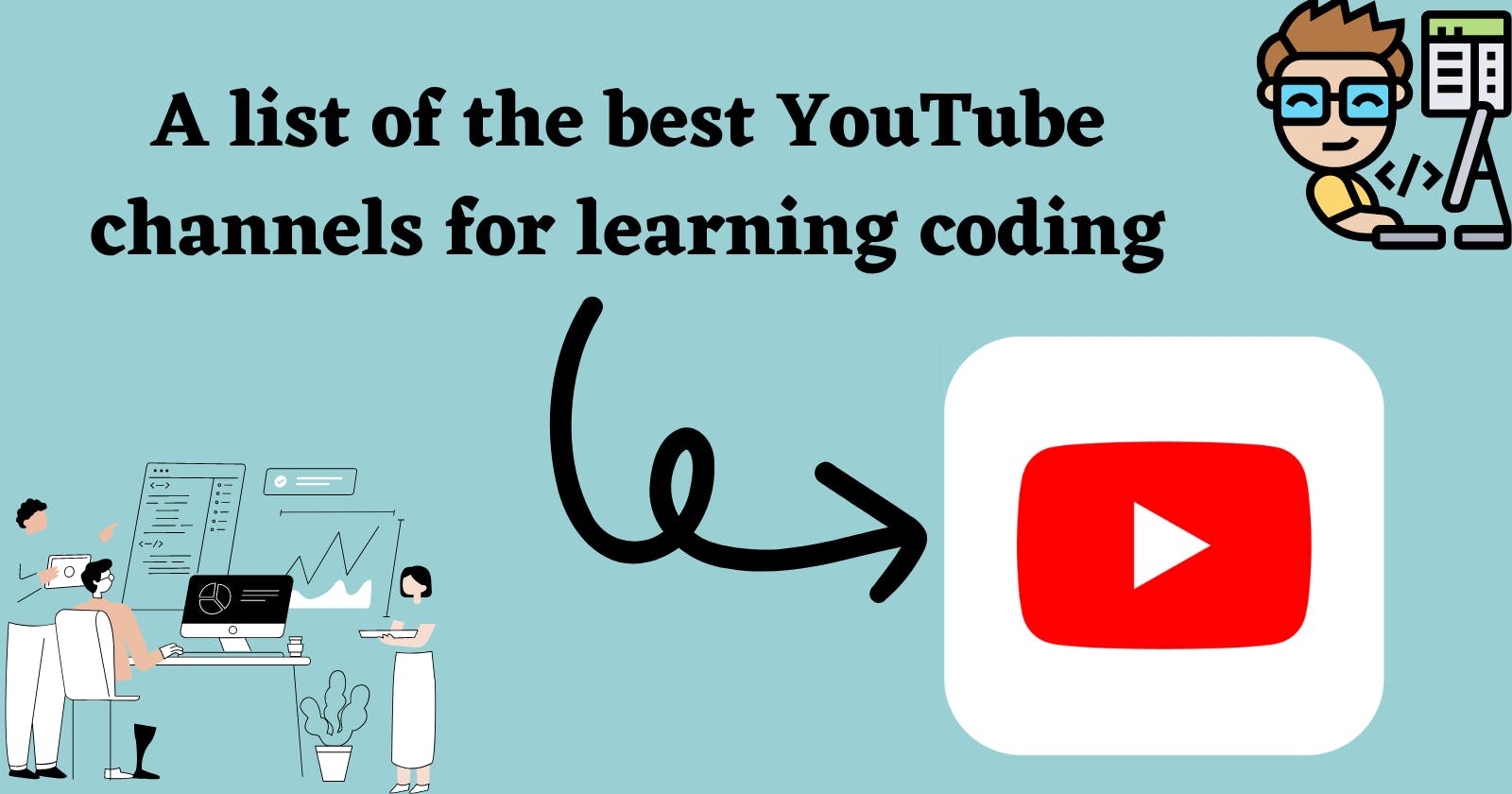 A list of the best YouTube channels for learning coding </>