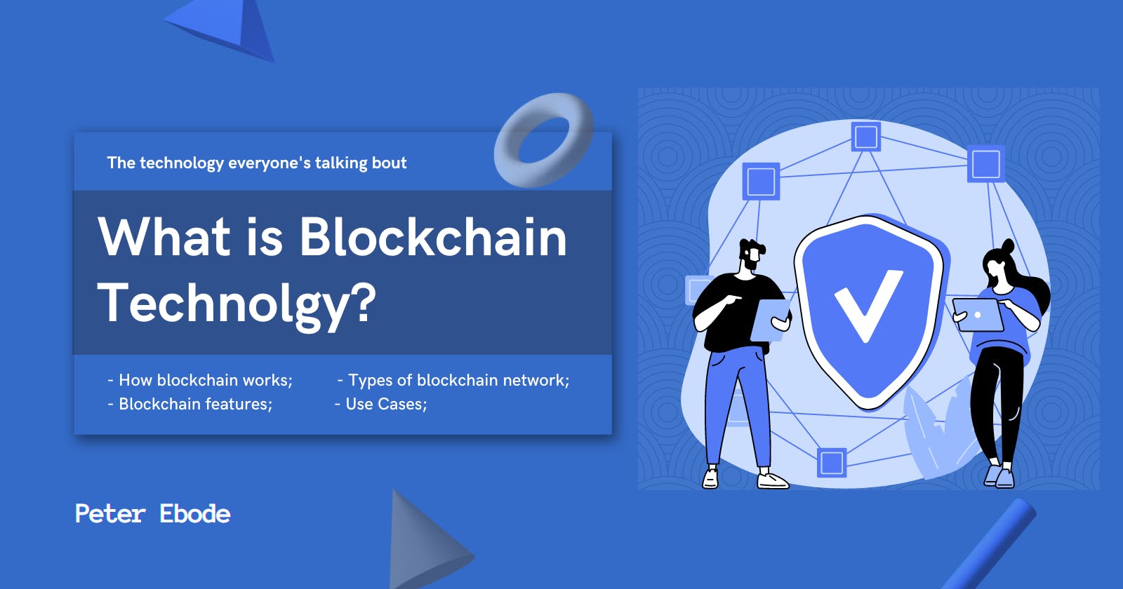What is Blockchain Technolgy
