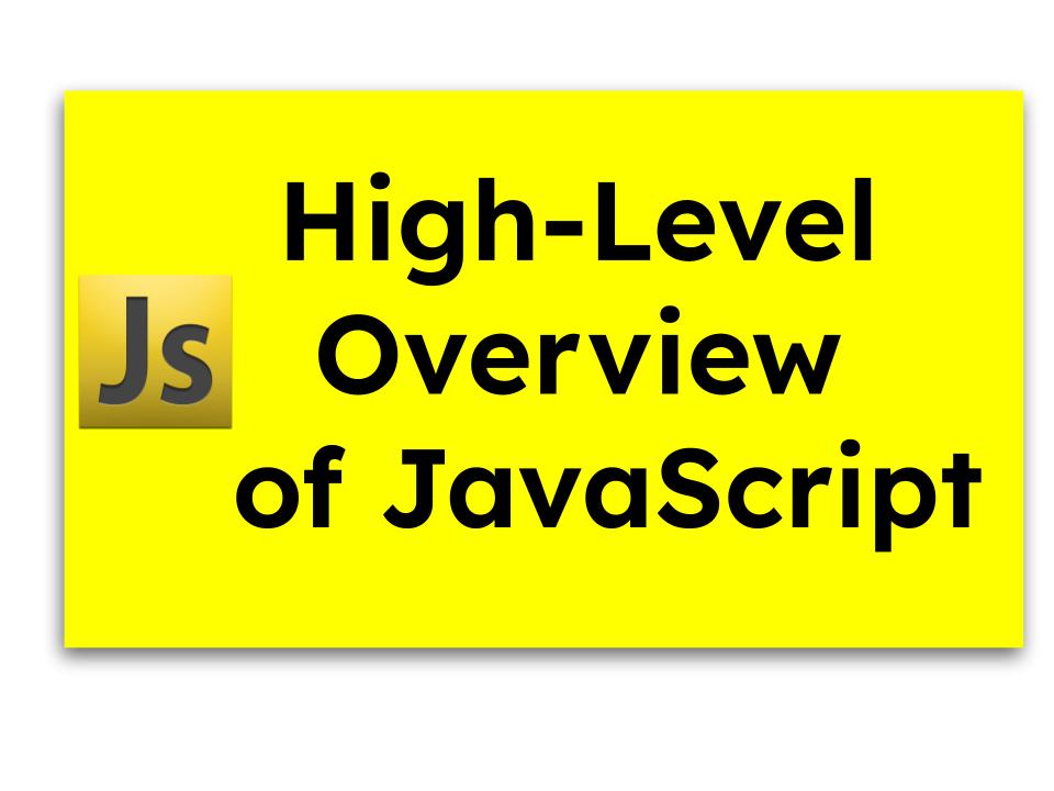 High-Level Overview of JavaScript