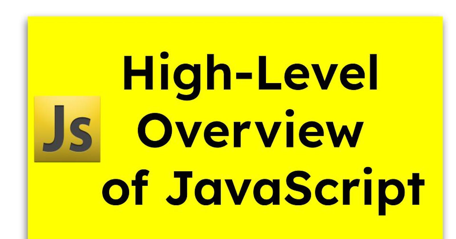 High-Level Overview of JavaScript