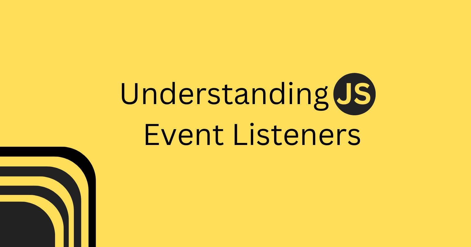 Understanding JavaScript Event Listeners