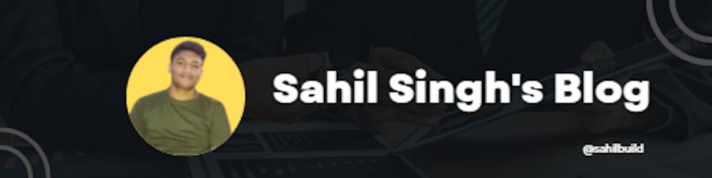 Sahil Kumar Singh's Blog