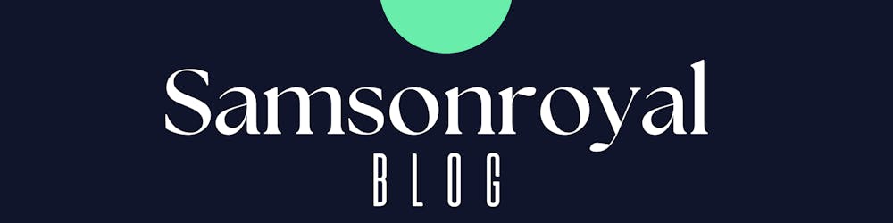 Samsonroyal Blog