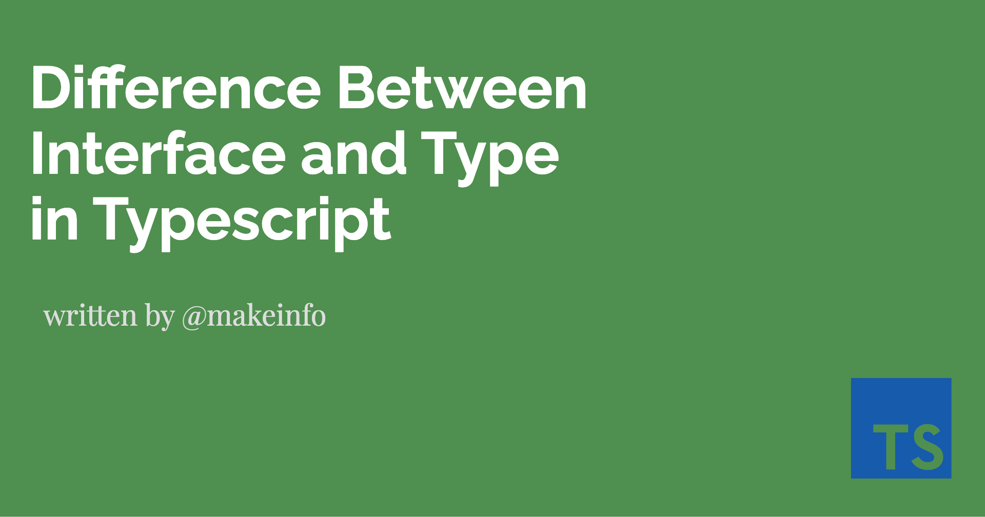 Interface Vs Type In TypeScript: Understanding The Differences