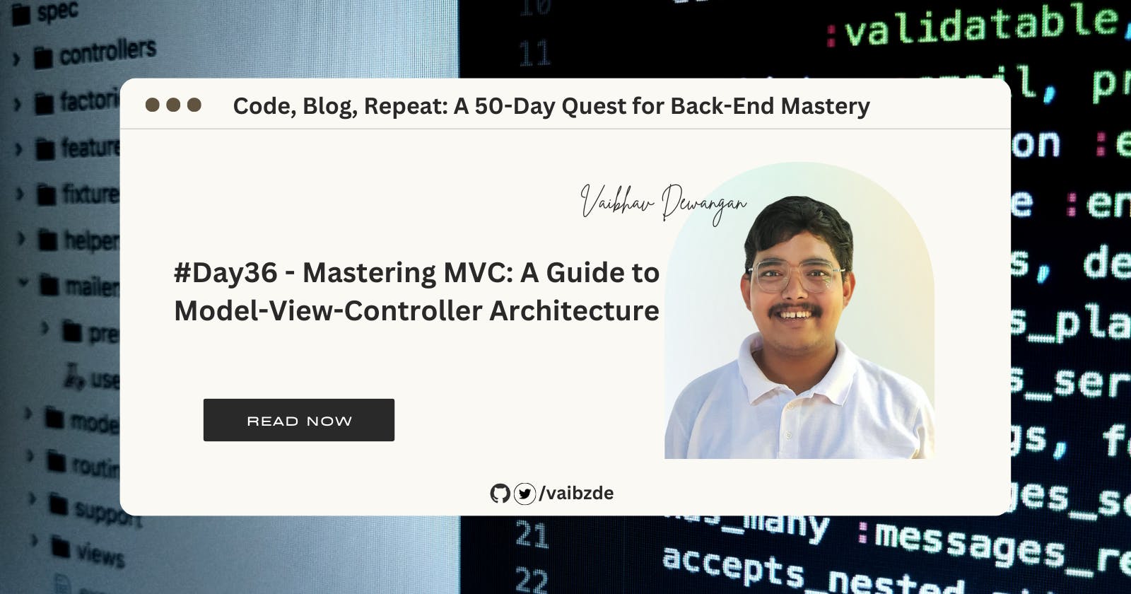 #Day36 - Mastering MVC: A Guide to Model-View-Controller Architecture