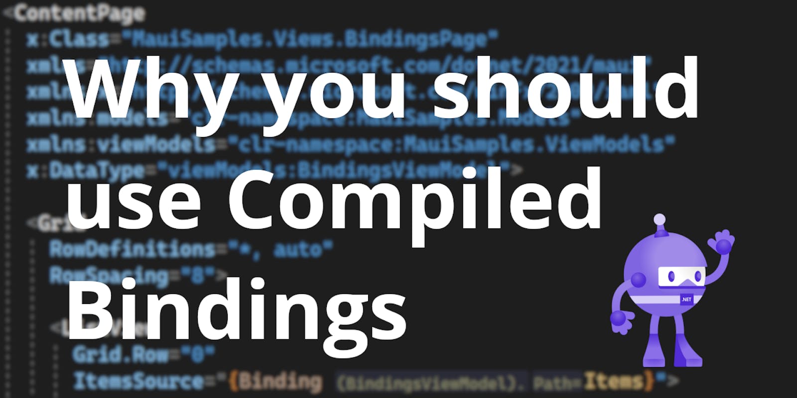 A quick introduction to Compiled Bindings in .NET applications and why you should use them