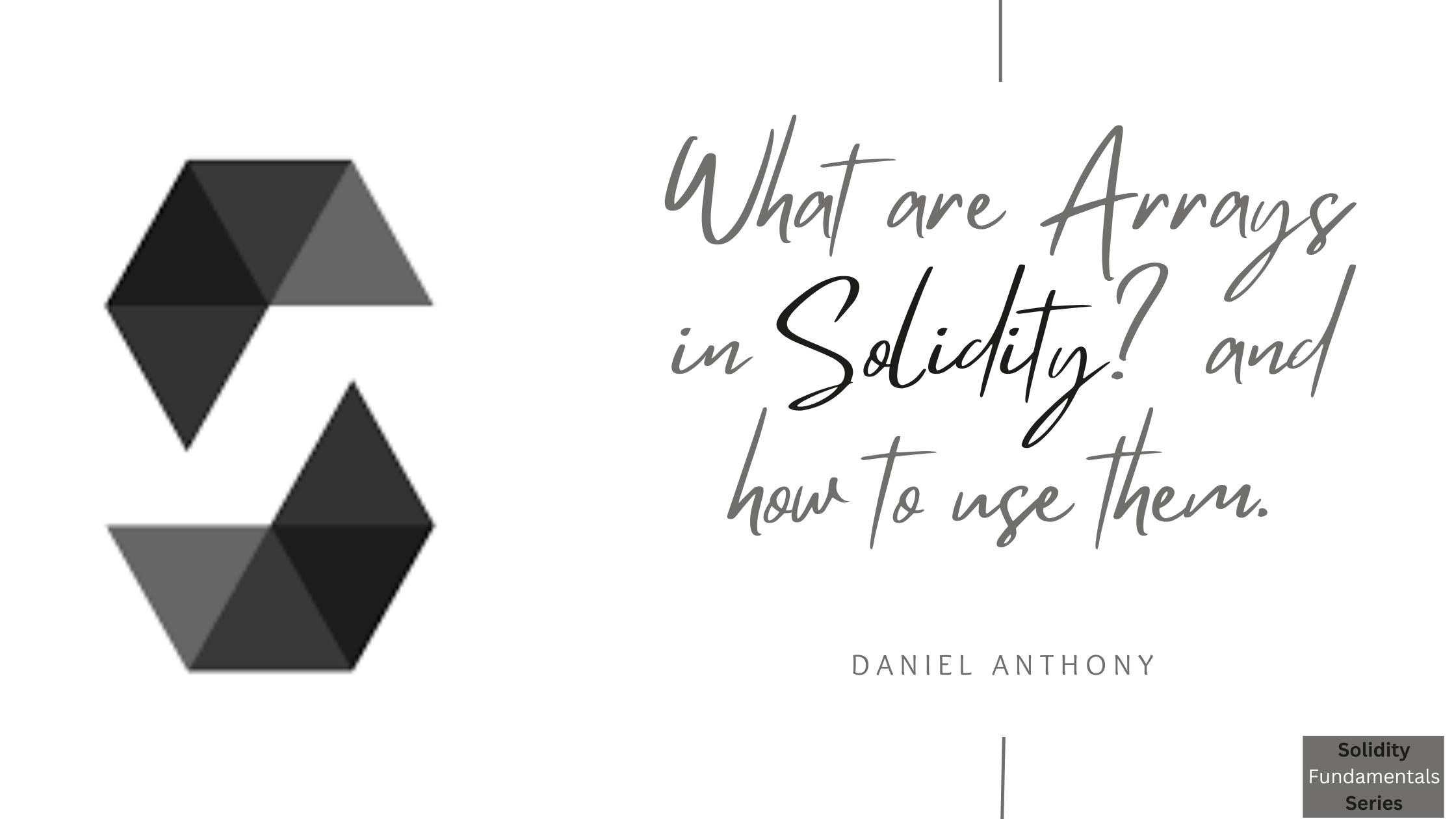 Solidity Tutorial: Arrays