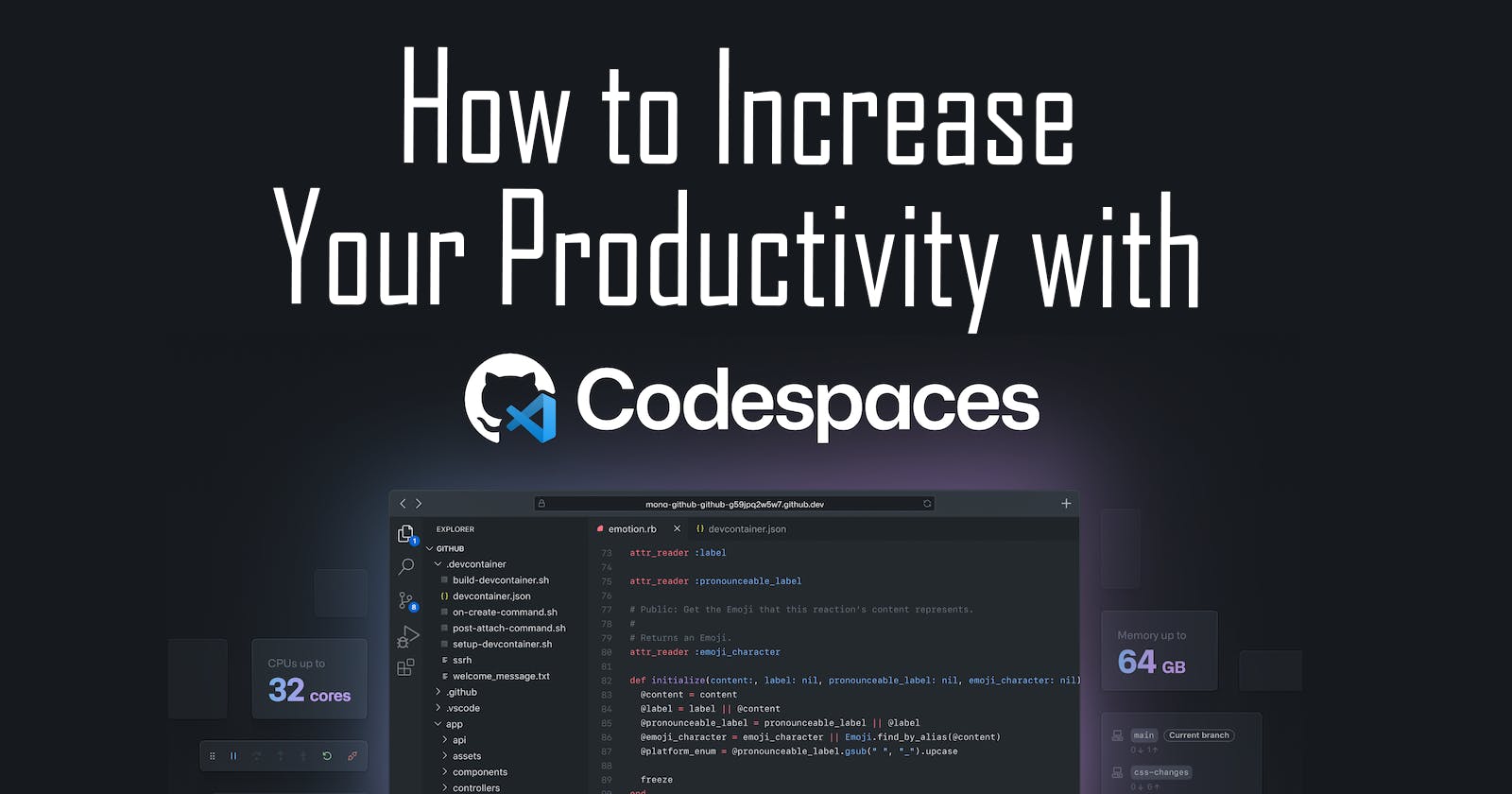 How to Increase Your Productivity with GitHub Codespaces