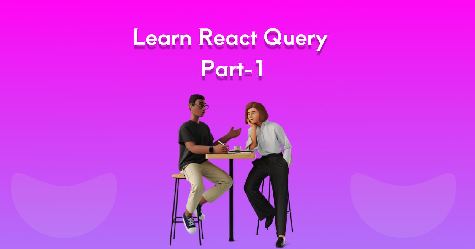 Learn React Query Part-1