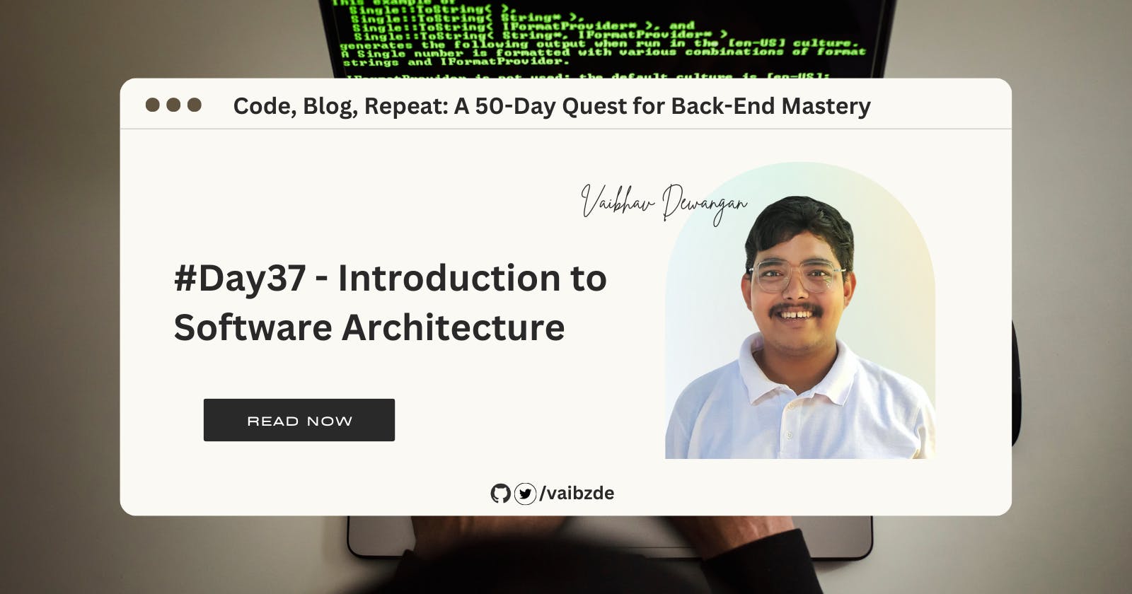 #Day37 - Introduction to Software Architecture